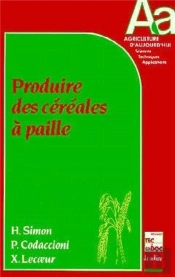 Produire Des Céréales À Paille