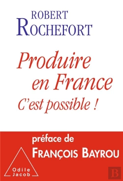 Bertrand.pt - Produire En France ; C'Est Possible !