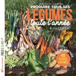 Bertrand.pt - Produire Tous Ses Légumes Toute L'Année
