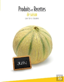 Bertrand.pt - Produits Et Recettes De Saison ; Juin