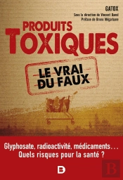 Produits Toxiques, Le Vrai Du Faux : Quel Impact Sur Notre Santé ?