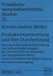 Produktverantwortung Und Ihre Durchsetzung