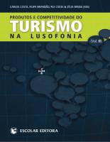 Produtos e Competitividades do Turismo na Lusofonia - Vol. II