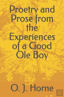 Bertrand.pt - Proetry And Prose From The Experiences Of A Good Ole Boy