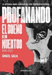 Profanando El Sueño De Los Muertos