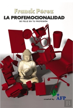 Bertrand.pt - Profemocionalidad ? Se Feliz En Tu Profesion, La