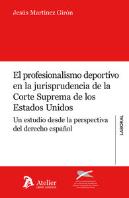 Profesionalismo Deportivo En La Jurisprudencia De La Corte Suprema De Los Estados Unidos.