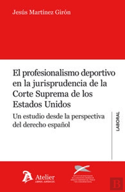 Bertrand.pt - Profesionalismo Deportivo En La Jurisprudencia De La Corte Suprema De Los Estados Unidos.
