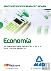 Profesores De Enseñanza Secundaria Economía. Propuesta De Programación Didáctica Para 1º De Bachille