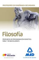 Profesores De Enseñanza Secundaria Filosofía. Propuesta De Programación Didáctica Para 1º De Bachill