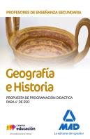Profesores De Enseñanza Secundaria Geografía E Historia. Propuesta De Programación Didáctica Para 4º