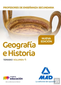 Bertrand.pt - Profesores De Enseñanza Secundaria Geografía E Historia Temario Volumen 4
