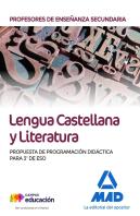 Profesores De Enseñanza Secundaria Lengua Castellana Y Literatura. Propuesta De Programación Didácti