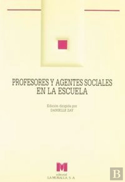 Bertrand.pt - Profesores Y Agentes Sociales En La Escuela
