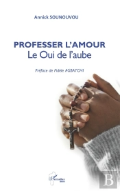 Professer L'Amour : Le Oui De L'Aube