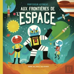 Bertrand.pt - Professeur Astrocat : Aux Frontières De L'Espace