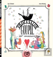 Professeur Goupil Est Amoureux
