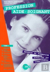 Profession Aide Soignant T.2
