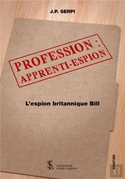 Bertrand.pt - Profession : Apprenti-Espion ; L'Espion Britannique Bill
