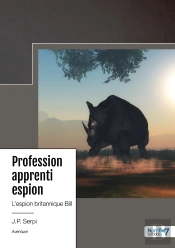 Profession Apprenti Espion : L'Espion Britannique Bill