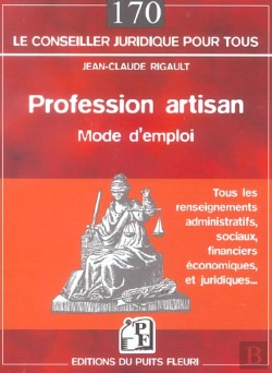 Bertrand.pt - Profession Artisan ; Tous Les Renseignements Administratifs, Sociaux, Financiers, Economiques Et Juridiques