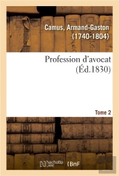 Profession D'Avocat. Tome 2