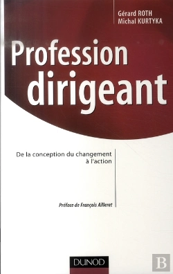 Bertrand.pt - Profession Dirigeant ; De La Conception Du Changement À L'Action