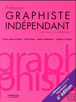 Bertrand.pt - Profession Graphiste Independant, 4e Edition