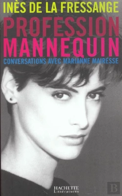 Bertrand.pt - Profession Mannequin ; Conversations Avec Marianne Mairesse
