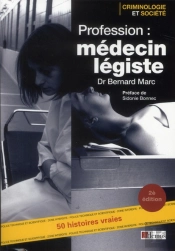 Profession Medecin Legiste Nouvelle Edition
