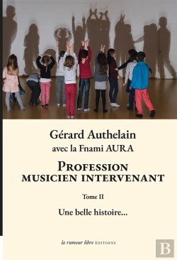 Bertrand.pt - Profession Musicien Intervenant Tome 2