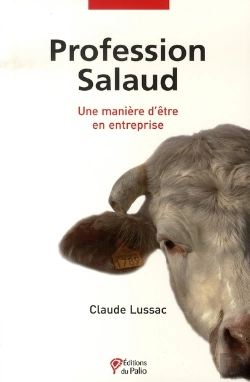 Bertrand.pt - Profession Salaud ; Une Manière D'Être En Entreprise