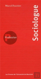 Profession; Sociologue