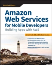 Professional Amazon Web Services For Mobile Developers
