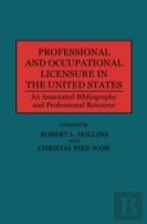 Professional And Occupational Licensure In The United States