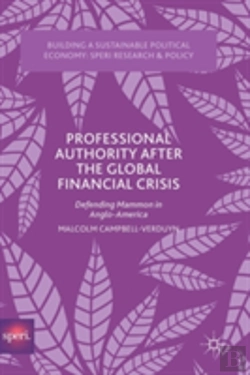 Bertrand.pt - Professional Authority After The Global Financial Crisis