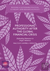 Professional Authority After The Global Financial Crisis