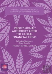 Professional Authority After The Global Financial Crisis