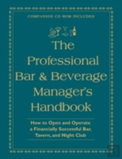 Bertrand.pt - Professional Bar And Beverage Manager'S Handbook
