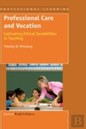 Professional Care And Vocation