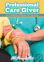 Professional Care Giver