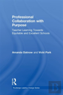 Professional Collaboration With Purpose