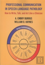 Professional Communication In Speech Language Pathology