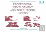 Professional Development And Institutional Needs