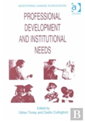 Professional Development And Institutional Needs