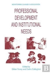 Professional Development And Institutional Needs