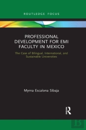 Professional Development For Emi Faculty In Mexico