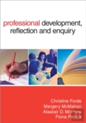 Professional Development, Reflection And Enquiry