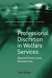 Professional Discretion In Welfare Services