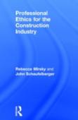 Professional Ethics For The Construction Industry